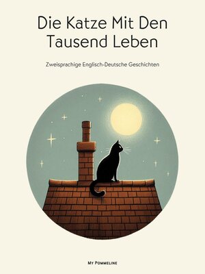cover image of Die Katze Mit Den Tausend Leben